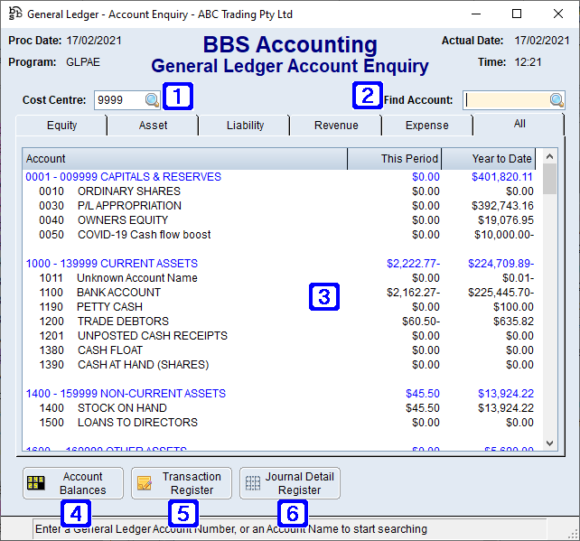 General Ledger Account Enquiry Screen General Ledger Account Enquiry Screen